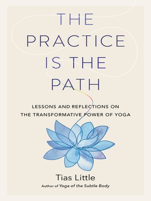 cover image of The Practice Is the Path